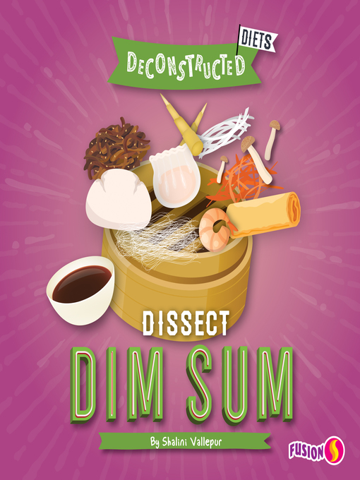 Title details for Dissect Dim Sum by Shalini Vallepur - Available